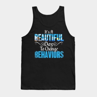 It's a beautiful day to change behaviors global warming Tank Top